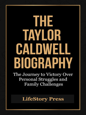cover image of The Taylor Caldwell Biography